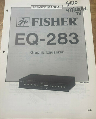 FISHER EQ-283 GRAPHIC EQUALIZER ORIGINAL SERVICE REPAIR MANUAL -image
