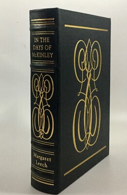 Easton Press IN THE DAYS OF MCKINLEY Leech 1986 Library of the Presidents -image