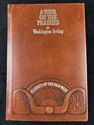 A Tour on the Prairies 1835 Washington Irving 1983 Time-Life Old West leather-image