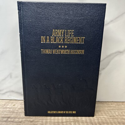 Collector's Library of Civil War: Army Life in Black Regiment - Higginson-image