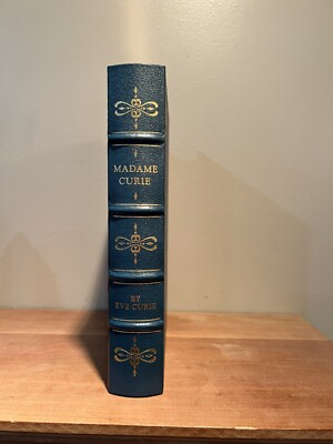 Madame Curie: A Biography by Eve Curie: The Easton Press, 1989-image