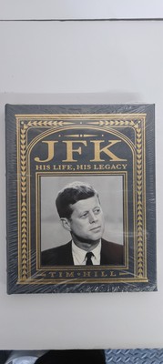 Sealed 1st Edition JFK His Life His Legacy Hardcover Tim Hill Easton Press-image