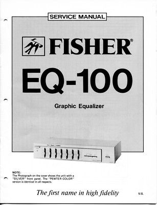 VINTAGE FISHER SERVICE MANUAL GRAPHIC EQUALIZER MODEL EQ-100-image