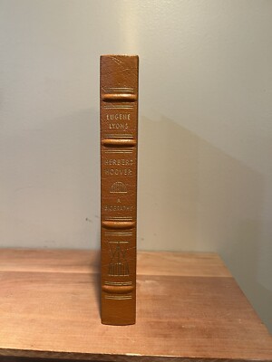 Easton Press Presidents, Biography of Herbert Hoover Eugene Lyons 1964 -image