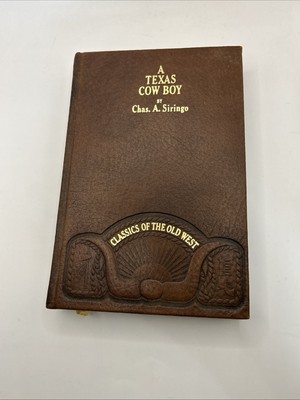 A Texas Cow Boy by Charles Siringo Classics of the Old West Time Life-image