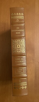 An Independent Man / Easton Press / James M. Jeffords / Signed / 1st / #117/1380-image