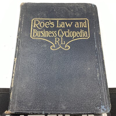 1928 Roe’s Law & Business Cyclopedia By E.T. Roe, LL. B. Leather Bound -image