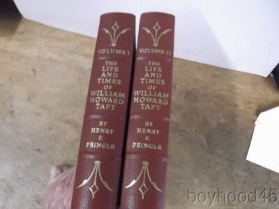 Life & Times of William Howard Taft-Henry F. Pringle-2V.-EASTON PRESS PRESIDENTS-image