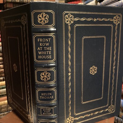 Easton Press SIGNED: HELEN THOMAS: FRONT ROW AT THE WHITE HOUSE: MY LIFE & TIMES-image