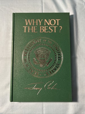 Why Not the Best? SIGNED By Jimmy Carter (1977) Limited Numbered Leather Edition-image