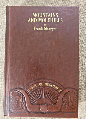 Classics Of The Old West Mountains And Molehills F Marryat Time Life Leather-image