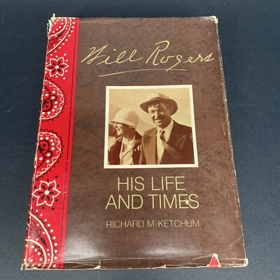 Vtg WILL ROGERS His Life And Times by Ketchum 1973 Hardcover Memorial Edition-image