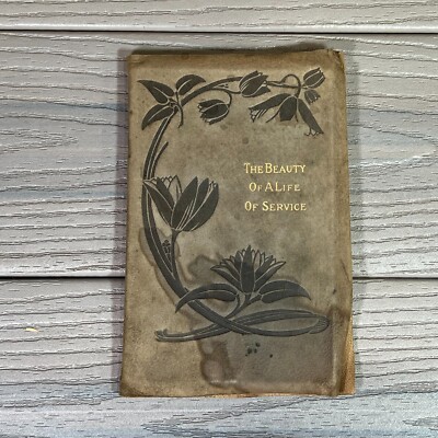 RARE Hand Bound Leather The Beauty of a Life of Service Phillips Brooks VTG 1890-image