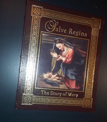 Salve Regina The Story Of Mary, By Jacques Duquesne NM Leather Easton Press and-image