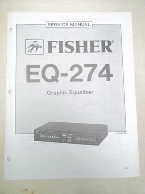 Fisher Service/Repair Manual~EQ-274 Graphic Equalizer-image