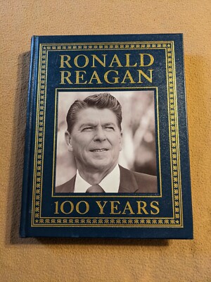 Ronald Reagan: 100 Years, Easton Press, 1st Edition/1st Printing, 2010-image