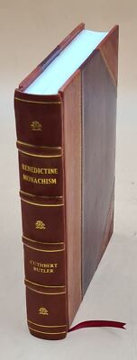 Benedictine Monachism : Studies In Benedictine Life And Rule 191 [Leather Bound]-image