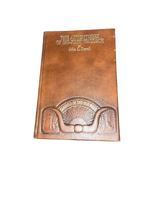 The Adventures Of Big-Foot Wallace By John C Duval Leather Bound 1983-image