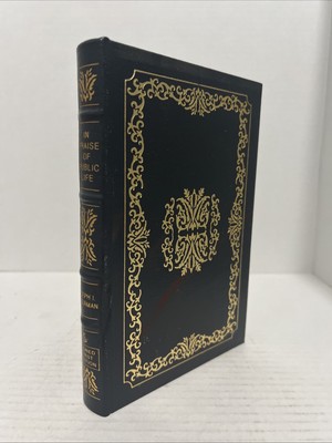 Easton Press In Praise of Public Life - Joe Lieberman   SIGNED 1st Ed w/ COA-image