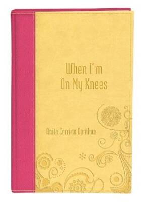 When Im on My Knees (Inspirational Library) - Leather Bound - GOOD-image