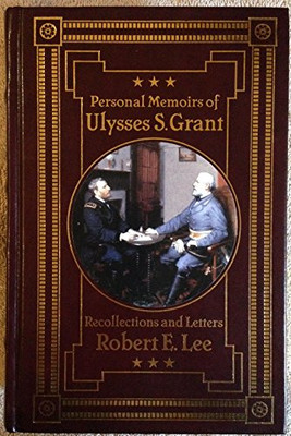 Personal Memoirs of Ulysses S. Grant; Recollections and Letters-image