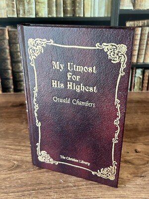 My Utmost for His Highest by Oswald Chambers (1987, Leather Hardcover)-image