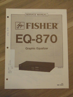 Fisher EQ-870 Service Manual Graphic Equalizer-image