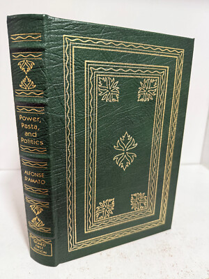 Easton Press Power, Pasta, and Politics by Alfonse D'Amato  SIGNED 1st Edition -image