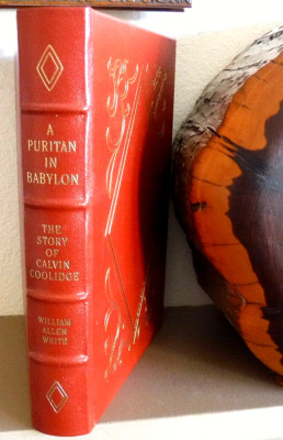 A PURITAN IN BABYLON CALVIN COOLIDGE by Will White Easton Press Presidents Lib.-image