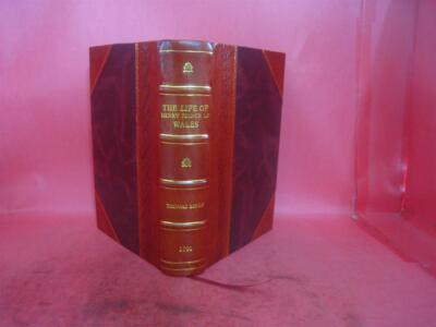 The Life Of Henry Prince Of Wales Eldest Son Of King James I. 17 [Leather Bound]-image