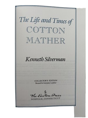 The Life and Times of Cotton Mather Kenneth Silverman Easton Press New Condition-image