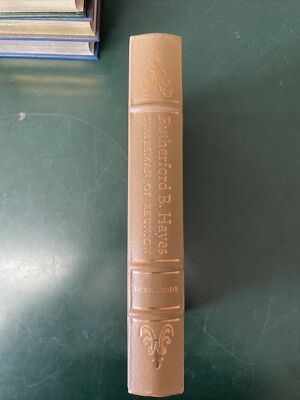 RUTHERFORD B HAYES: STATESMAN OF REUNION - The Easton Press - 1988-image