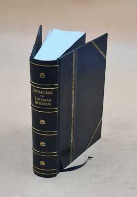 Memoirs Of The Life, Times, And Writings Of Thomas Boston Of Ett [Leather Bound]-image
