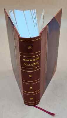 Franz Von Papen Memoirs Part.1-5 1922 By Franz Von Papen [Leather Bound]-image