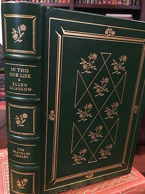 Franklin Library: ELLEN GLASGOW: VIRGINIA:  IN THIS OUR LIFE: OLD DOMINION-image