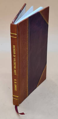 Memoir Of Valentine Mott, M.D., Ll. D.: Professor Of Surgery In [Leather Bound]-image