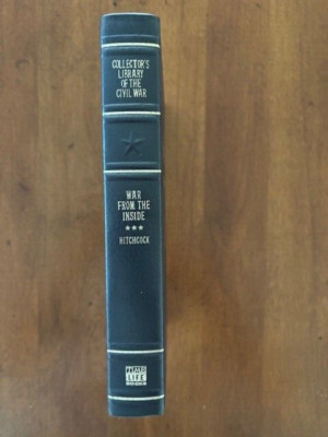 Frederick L. Hitchcock. War From the Inside: The Story ...1862-1863-image