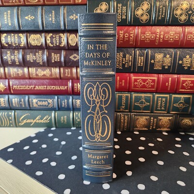 Easton Press In the Days of McKinley Library of the Presidents-image