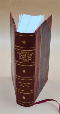 Memoir, Select Thoughts And Sermons / Of Edward Payson ; Compile [Leather Bound]-image