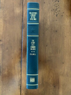 Leander Stillwell. The Story of a Common Soldier of Army Life...-image