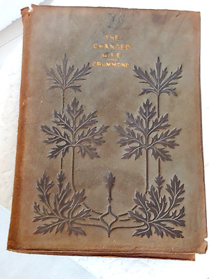 The Changed Life 1898  Henry Drummond Antique Book-image
