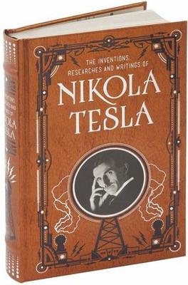 INVENTIONS, RESEARCHES & WRITINGS OF NIKOLA TESLA ~ LEATHER BOUND GIFT ED ~ OOP!-image