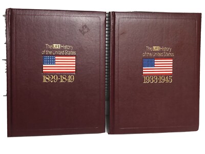THE LIFE HISTORY OF THE UNITED STATES ~ Time Life ~ 1829-1849 & 1933-1945-image