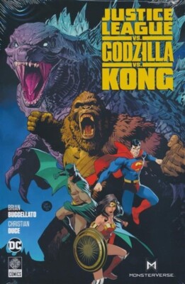 JUSTICE LEAGUE VS GODZILLA VS KONG HARDCOVER Legendary DC Comics Monsterverse HC-image
