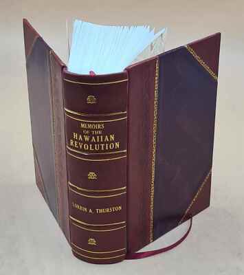 Memoirs Of The Hawaiian Revolution 1936 [Leather Bound]-image