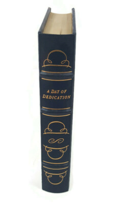 EASTON PRESS Day of Dedication Woodrow Wilson LIBRARY OF PRESIDENTS-image