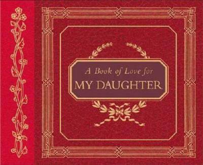 A Book of Love for My Daughter - Leather Bound By Brown Jr., H. Jackson - GOOD-image