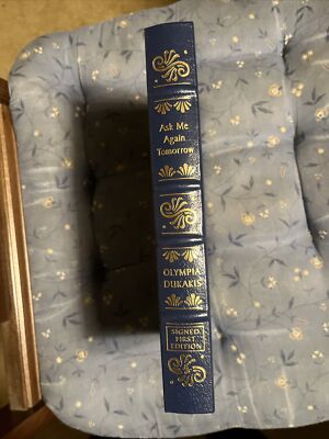 Ask Me Again Tomorrow / Olympia Dukakis / Easton Press / Signed 1st Ed. -image