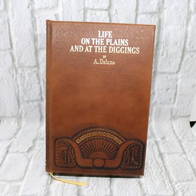 Life on the Plains and At the Diggings - A. Delano; 1981; Time Life-image