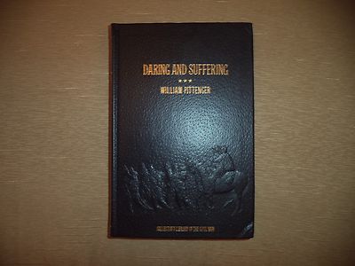Daring and Suffering by William Pittenger, Leather Civil War Library-image